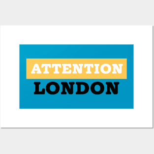 Attention London Posters and Art